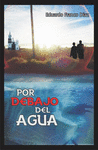 POR DEBAJO DEL AGUA