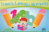TRAZOS LETRAS Y NUMEROS CUADERNO DE TRABAJO