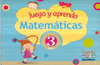 JUEGO Y APRENDO MATEMATICAS 3