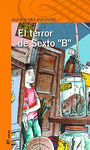 TERROR DE SEXTO B  EL