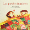 PARCHES INQUIETOS LOS