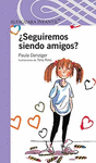SEGUIREMOS SIENDO AMIGOS
