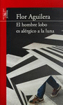 HOMBRE LOBO ES ALERGICO A LA LUNA EL