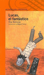 LUCAS EL FANTASTICO