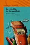 REBELION DE LAS PALABRAS LA