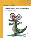 UNA BICICLETA PARA EL COCODRILO
