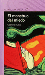 MONSTRUO DEL MIEDO EL