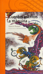 CUENTOS ESCRITOS A MAQUINA