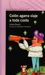 COLON AGARRA VIAJE A TODA COSTA