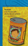 KONRAD O EL NIO QUE SALIO DE UNA LATA