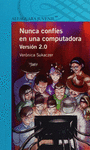 NUNCA CONFIES EN UNA COMPUTADORA