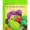 YA ME LLENE DE VERDURAS