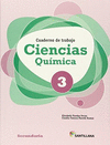 CIENCIAS 3 QUIMICA CUADERNO DE TRABAJO ED14