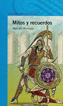 MITOS Y RECUERDOS