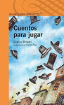 CUENTOS PARA JUGAR