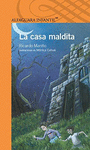 CASA MALDITA LA