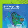 CANCIONES PARA LLAMAR AL SUEO