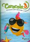CARACOLA 3 ACT COM PREE SANT ALM E15