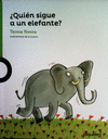 QUIEN SIGUE A UN ELEFANTE