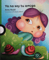 YA NO SOY TU AMIGA