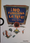 �NO FUNCIONA LA TELE!