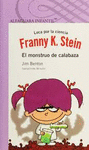 FRANNY K STEIN EL MONSTRUO DE CALABAZA