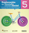 EXPLORACION DEL MUNDO NATURAL Y SOCIAL 5 SERIE ESPACIOS CREATIVOS
