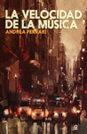 LA VELOCIDAD DE LA MUSICA