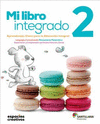 MI LIBRO INTEGRADO 2 ESPACIOS CREATIVOS