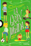 LA GRAN JUGADA