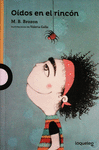OIDOS EN EL RINCON