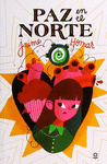 PAZ EN EL NORTE