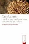 CURRICULUM EXPERIENCIAS Y CONFIGURACIONES CONCEPTUALES EN MEXICO