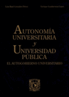 AUTONOMIA UNIVERSITARIA Y UNIVERSIDAD PUBLICA