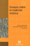 ENSAYOS SOBRE LA TRADICION RETORICA