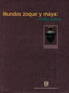 MUNDOS ZOQUE Y MAYA MIRADAS ITALIANAS