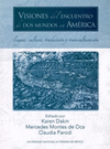 VISIONES DEL ENCUENTRO DE DOS MUNDOS EN AMERICA LENGUA CULTURA TRADUCCION Y TRANSCULTURACION