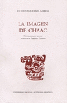 LA IMAGEN DE CHAAC NATURALEZAS Y SIGNOS DURANTE EL PERIODO CLASICO