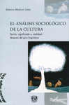 EL ANALISIS SOCIOLOGICO DE LA CULTURA TEORIA SIGNIFICADO Y REALIDAD DESPUES DEL GIRO LING�ISTICO