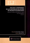 EFECTOS Y CONTENIDOS DE LAS SENTENCIAS EN ACCION DE INCONSTITUCIONALIDAD ANALISIS TEORICO REFERIDO