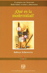 �QUE ES LA MODERNIDAD?