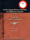 CATALOGO ARCHIVO AGUSTIN RIVERA Y SANROMAN BIBLIOTECA NACIONAL 1547-1916