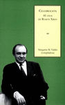CELEBRACION 85 A�OS DE RAMON XIRAU