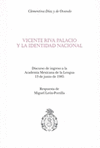 VICENTE RIVA PALACIO Y LA IDENTIDAD NACIONAL