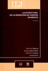 LA ESTRUCTURA DE LA RENDICION DE CUENTAS EN MEXICO