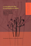 LA INDISCIPLINA DEL SABER LA MULTIDISCIPLINA EN DEBATE