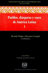 PUEBLOS DIASPORAS Y VOCES DE AMERICA LATINA