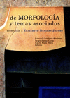 DE MORFOLOGIA Y TEMAS ASOCIADOS HOMENAJE A ELISABETH BENIERS JACOBS