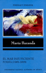EL MAR INSUFICIENTE POESIA (1989-2009)