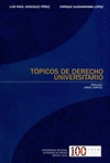 TOPICOS DE DERECHO UNIVERSITARIO